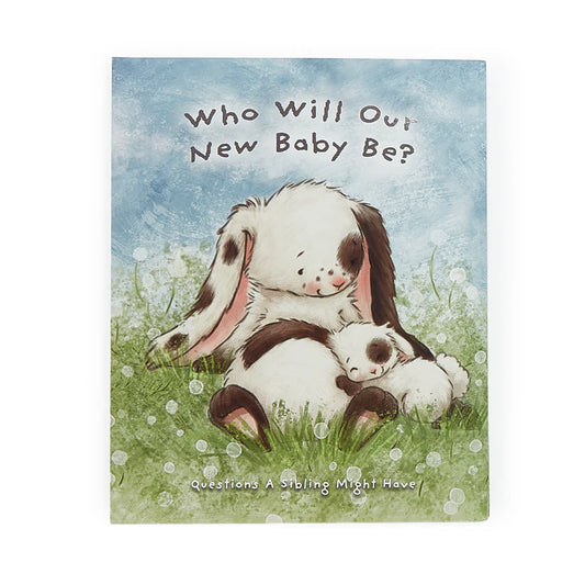 Who Will Our New Baby Be? Board Book