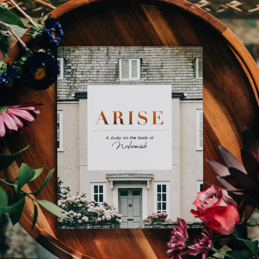 Arise - A Study on the Book of Nehemiah